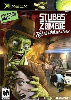 Stubbs The Zombie: Rebel Without a Pulse (Xbox) by 2K Games Box Art