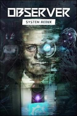 Observer: System Redux (Xbox Series X) by Microsoft Box Art
