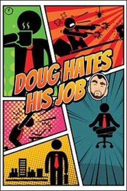 Doug Hates His Job (Xbox One) by Microsoft Box Art