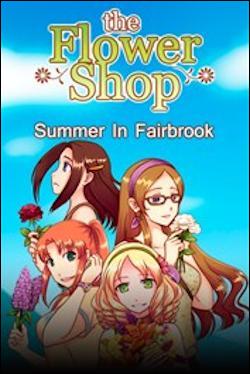 Flower Shop: Summer In Fairbrook (Xbox One) by Microsoft Box Art