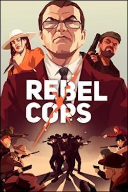 Rebel Cops (Xbox One) by THQ Box Art
