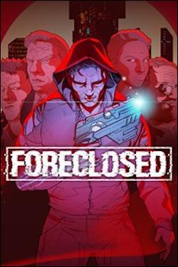 Foreclosed (Xbox One) by Microsoft Box Art
