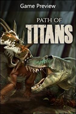 Path of Titans (Xbox One) by Microsoft Box Art