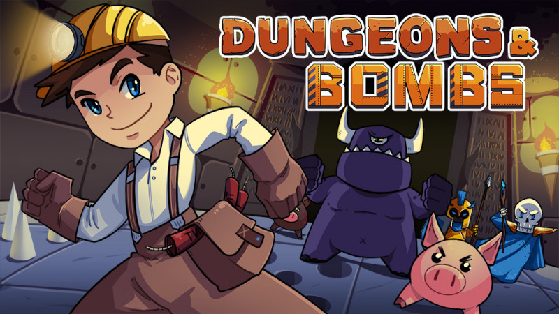 Dungeons and Bombs